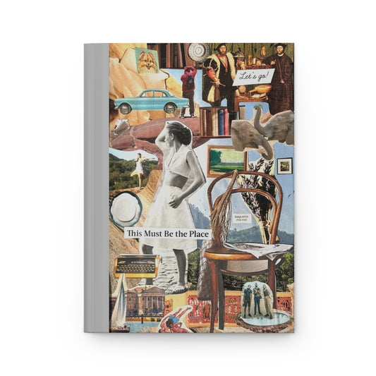 This Must Be the Place | Hardcover Journal